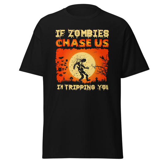 If Zombies Chase Us Im Tripping You , Halloween Soft Style T-Shirt