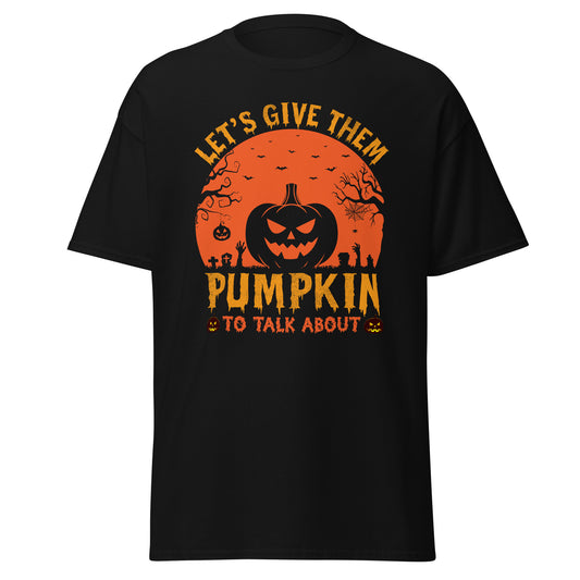 Démosles calabaza de qué hablar, camiseta de algodón pesado de estilo suave con diseño de Halloween