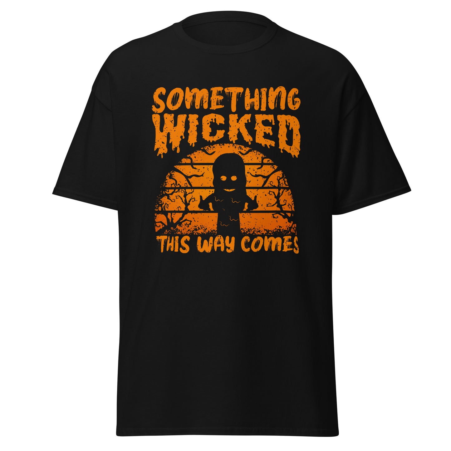 Something Wicked This Way Comes , Halloween Design Soft Style Heavy Cotton T-Shirt