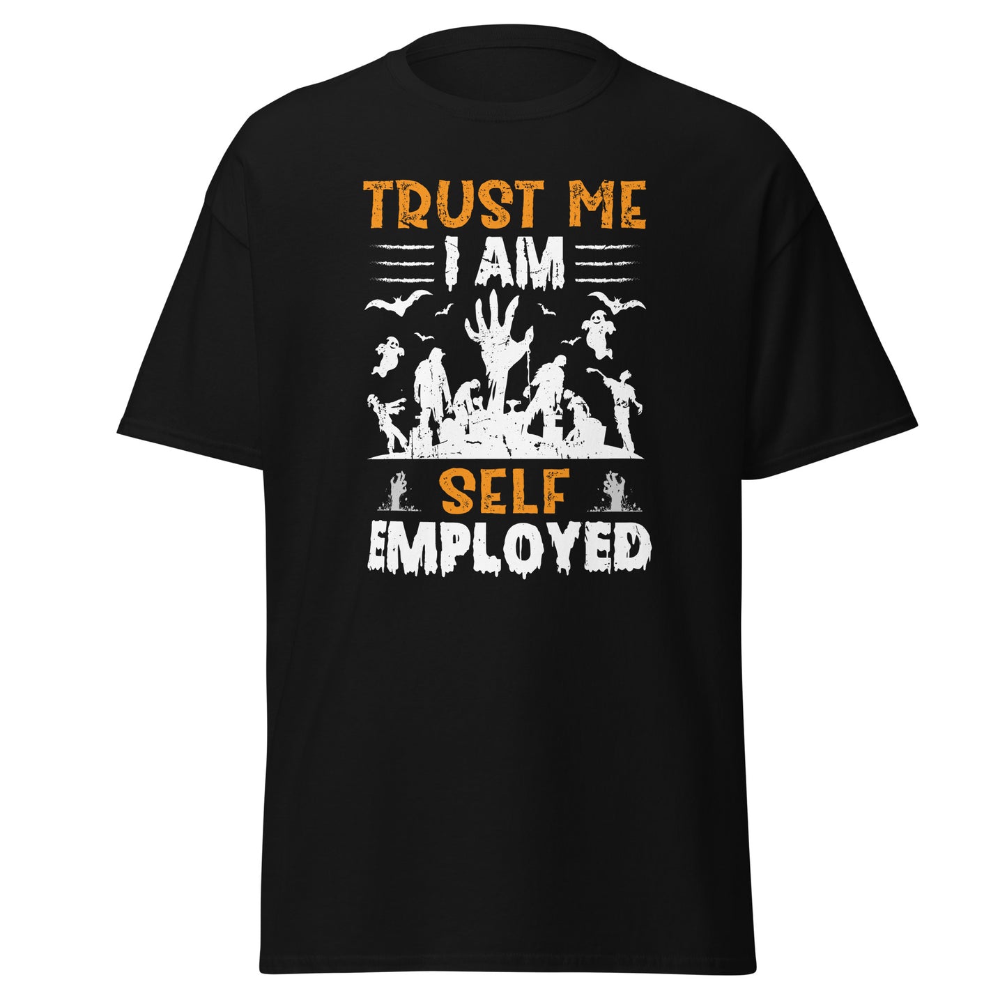 Trust Me I am Self Employed , Halloween Design Soft Style Heavy Cotton T-Shirt