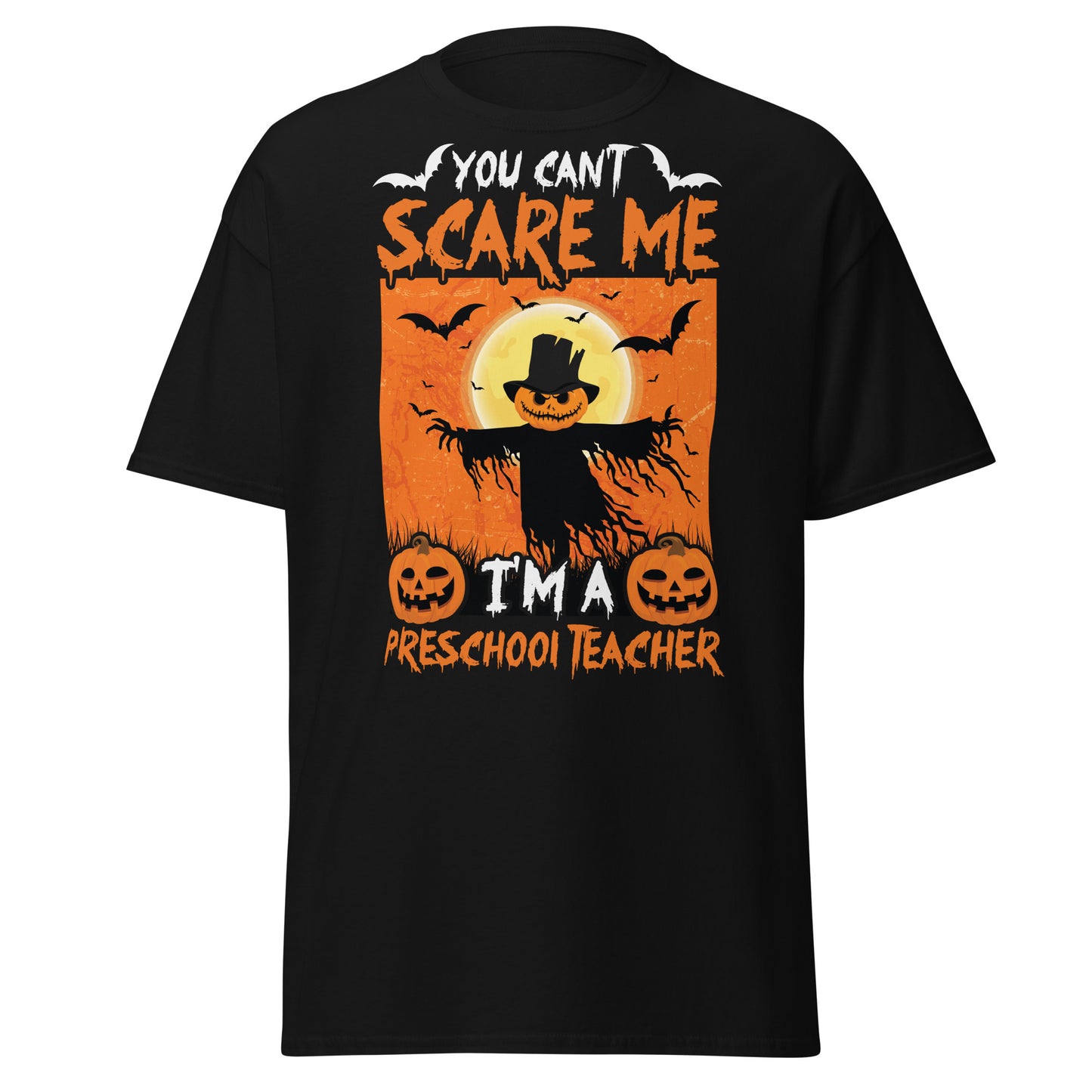 Du kannst mich nicht erschrecken, ich bin ein Vorschullehrer, Halloween-Design, weiches T-Shirt aus schwerer Baumwolle