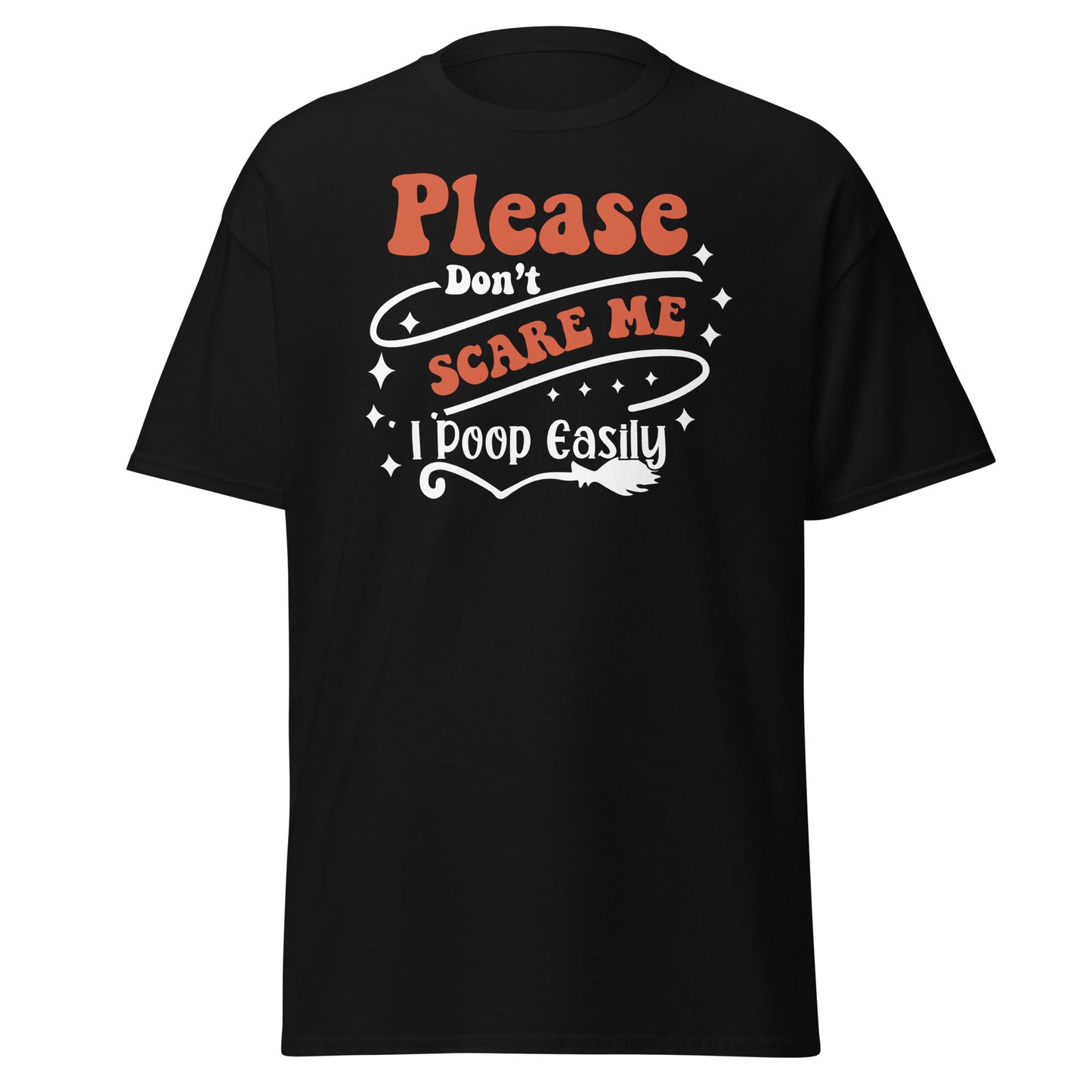 Please don't scare me I poop Easily , Halloween Design Soft Style Heavy Cotton T-Shirt