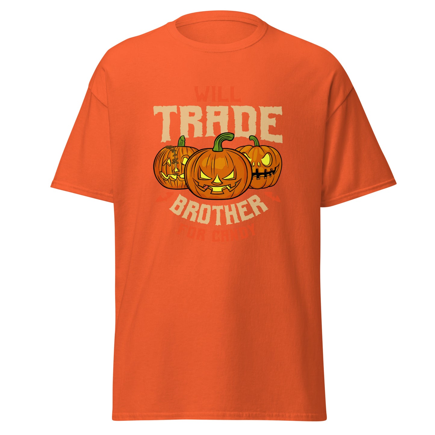 Will Trade Brother For Candy , Halloween Design Soft Style Heavy Cotton T-Shirt