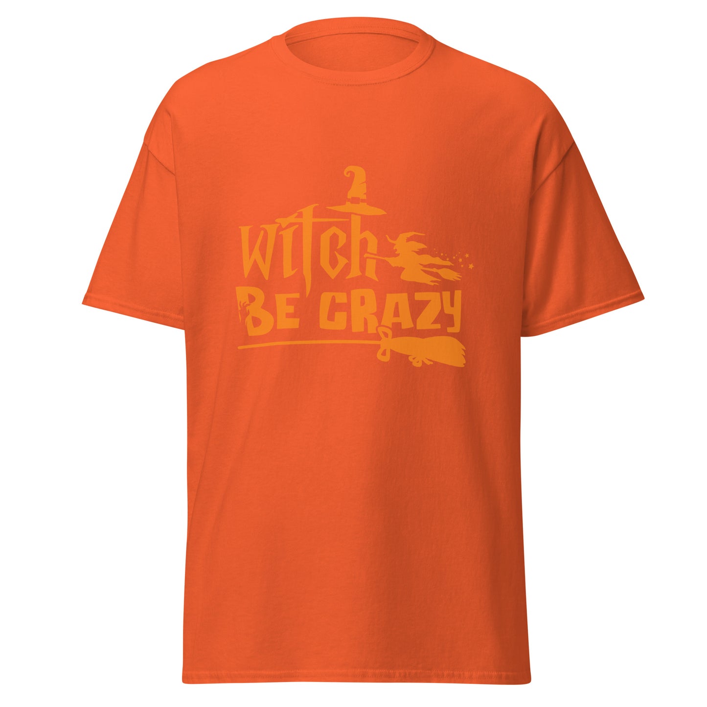 Witch Be Crazy , Halloween Design Soft Style Heavy Cotton T-Shirt