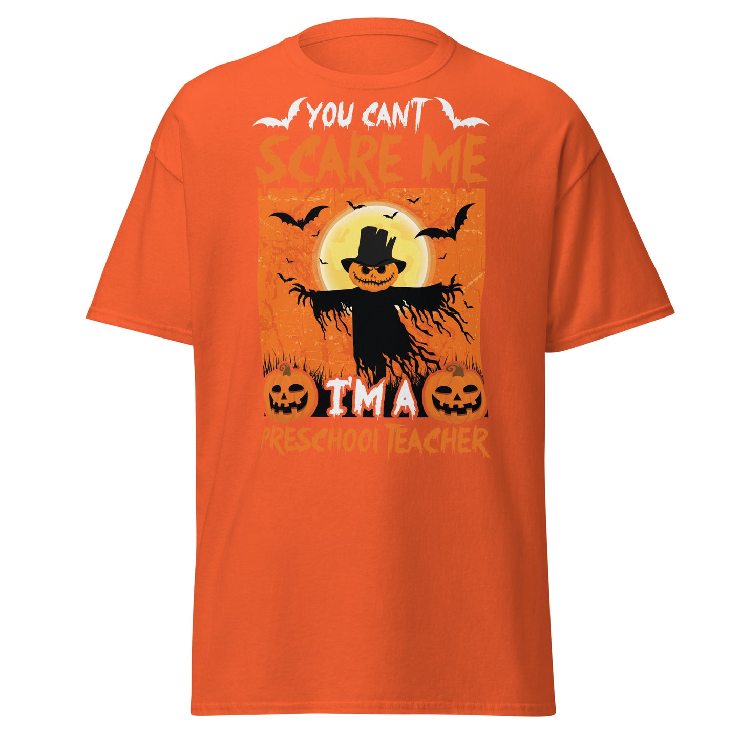 Du kannst mich nicht erschrecken, ich bin ein Vorschullehrer, Halloween-Design, weiches T-Shirt aus schwerer Baumwolle