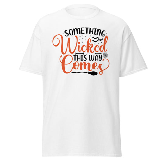 something wicked this way comes , Halloween Design Soft Style Heavy Cotton T-Shirt