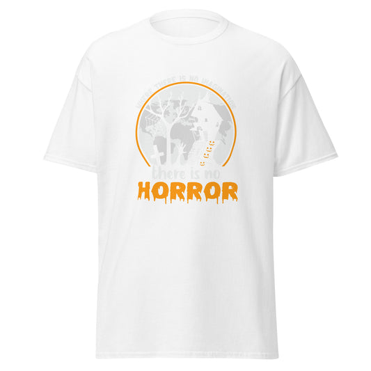 Wo ist keine Fantasie, da ist kein Horror, weiches T-Shirt aus schwerer Baumwolle im Halloween-Design