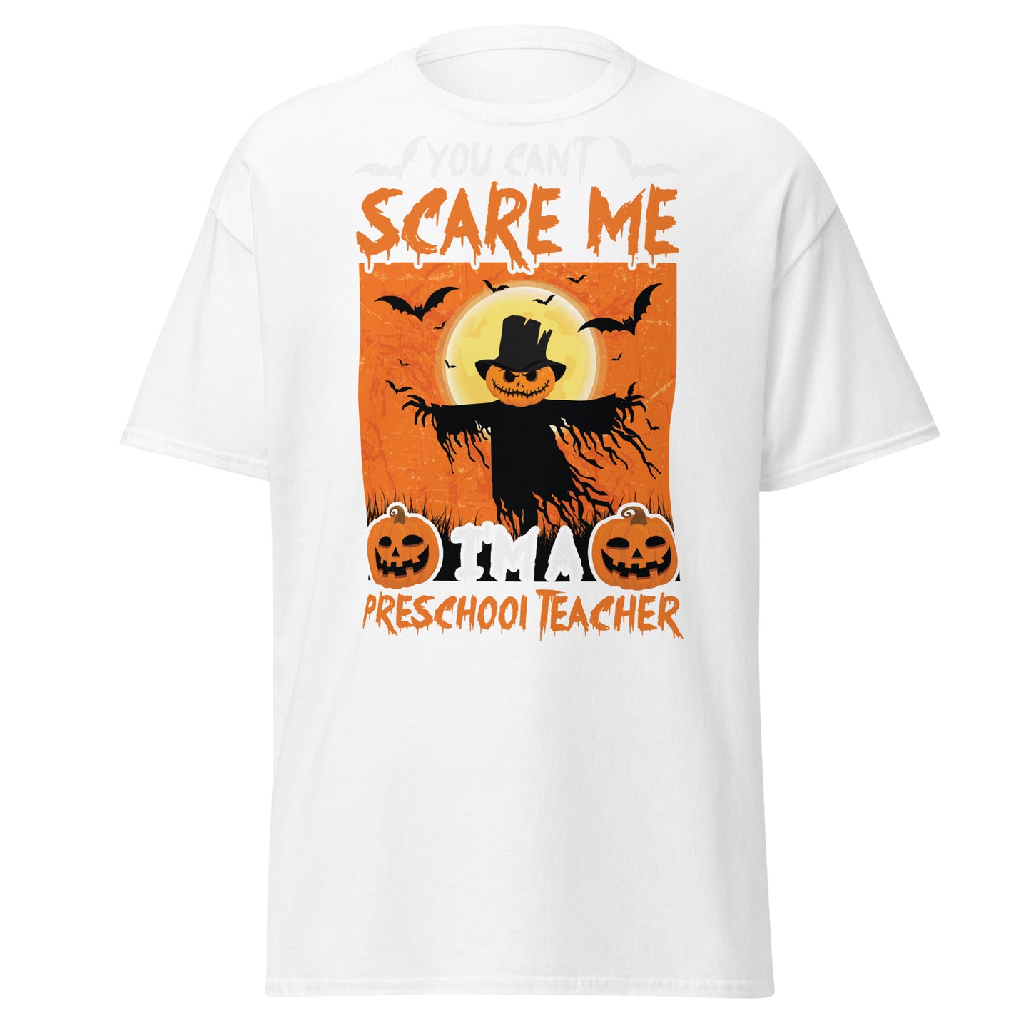 Du kannst mich nicht erschrecken, ich bin ein Vorschullehrer, Halloween-Design, weiches T-Shirt aus schwerer Baumwolle