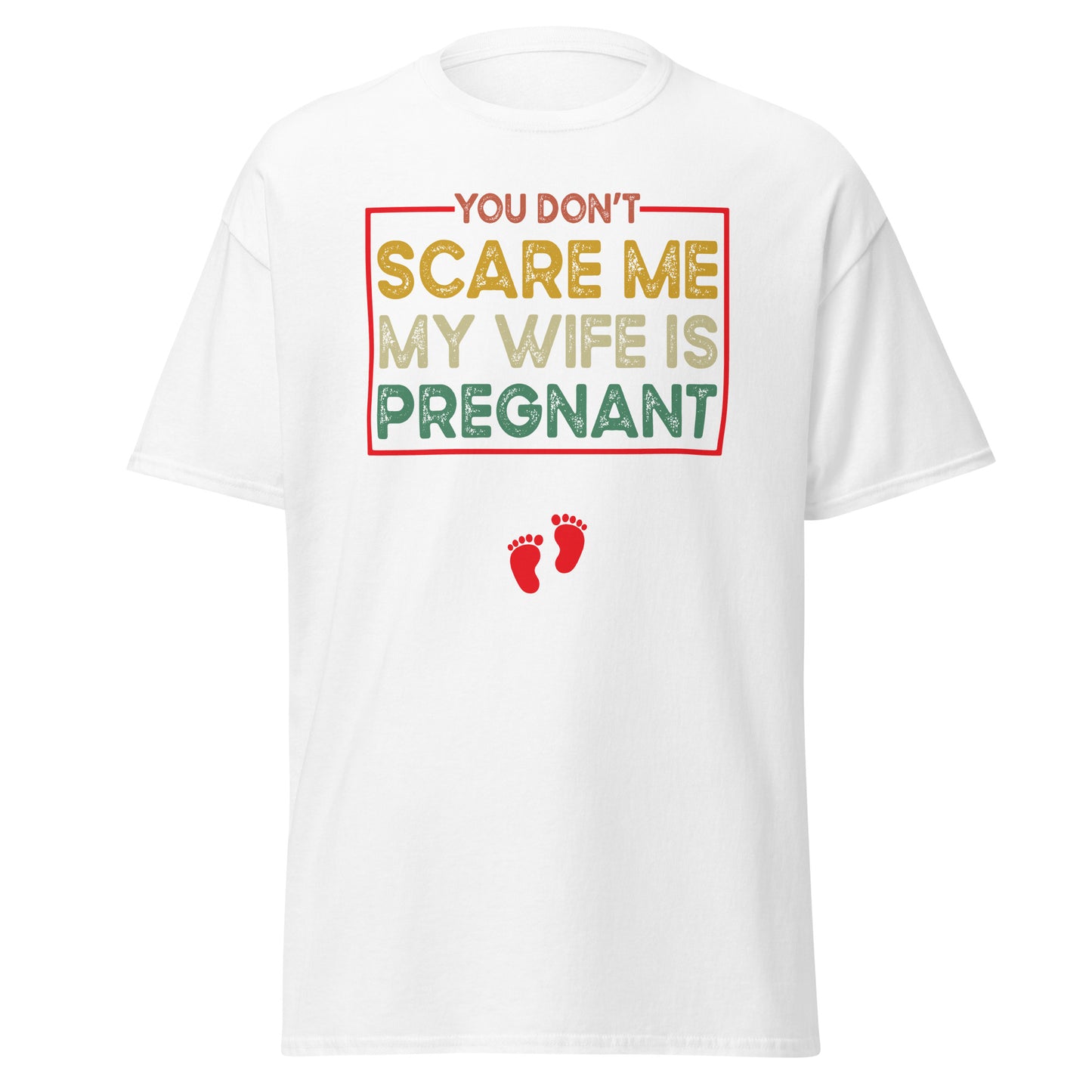 You Don't Scare Me My Wife is Pregnant Halloween Pregnancy , Halloween Design Soft Style Heavy Cotton T-Shirt