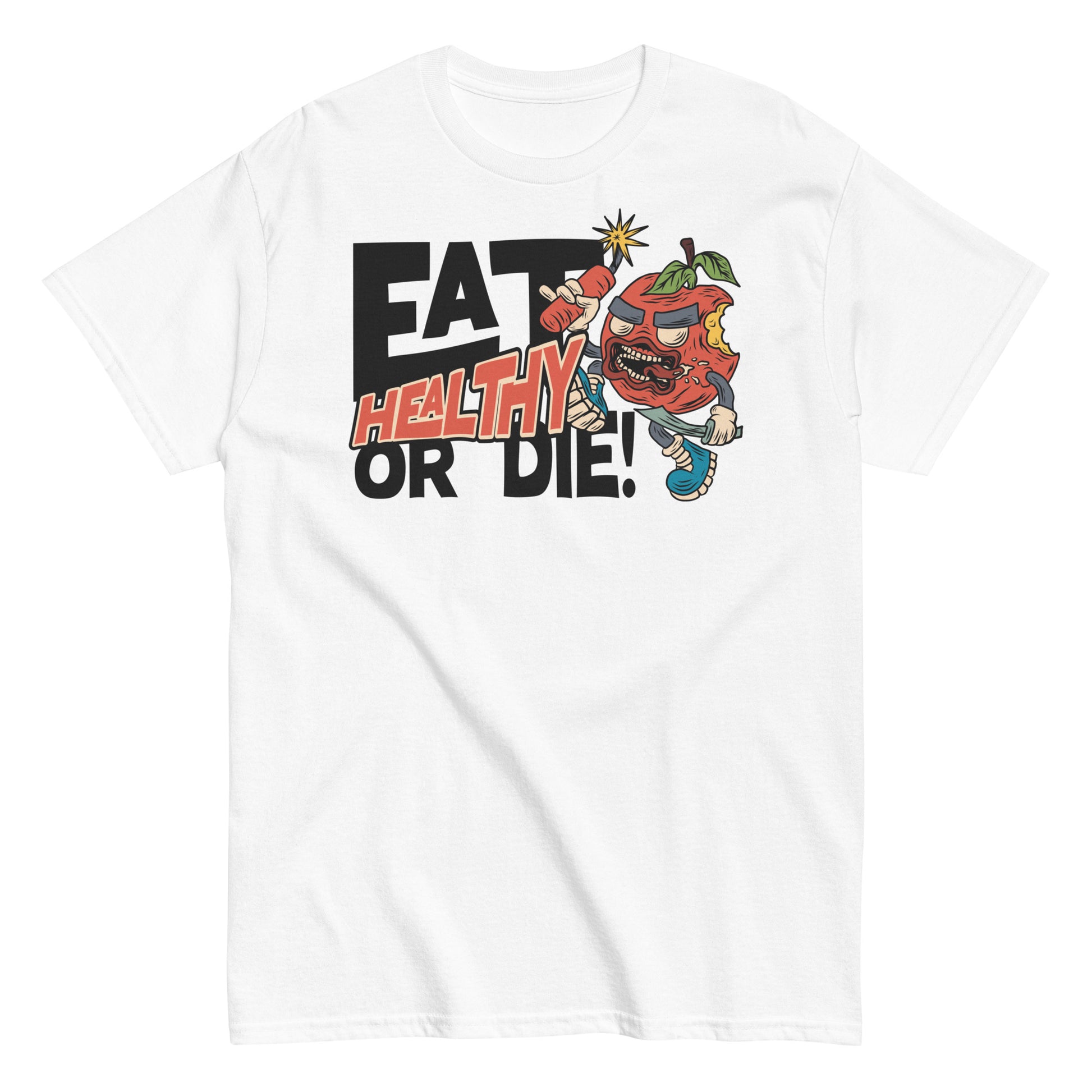 Eat Healthy Or Die Soft Style Shirt, Spooky Motivation