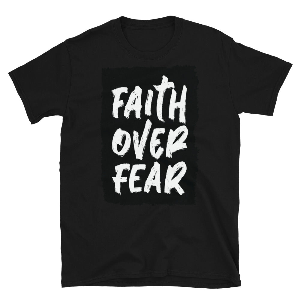 Faith Over Fear, Christian - Fit Unisex Softstyle T-Shirt