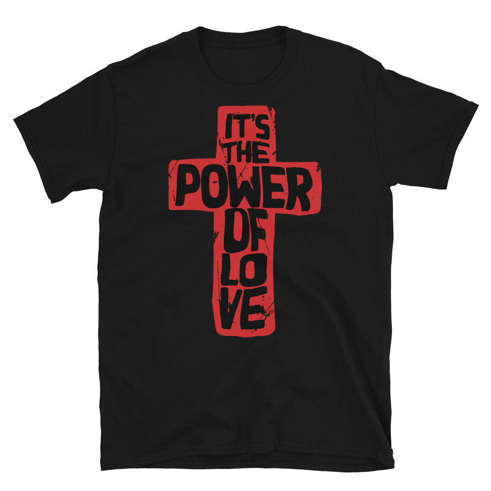 It's The Power of Love - Fit Unisex Softstyle T-Shirt