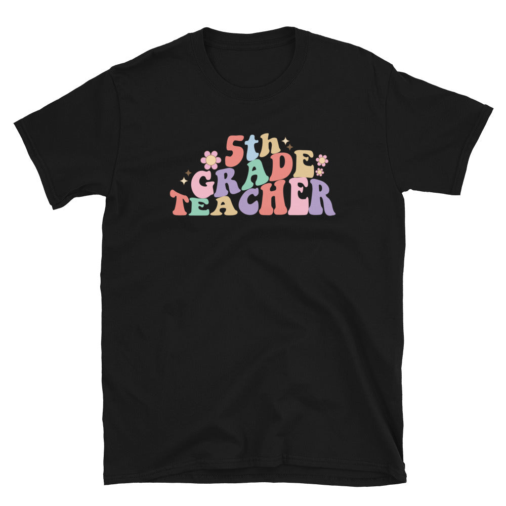 5th Grade Teacher Fit Unisex Soft style T-Shirt