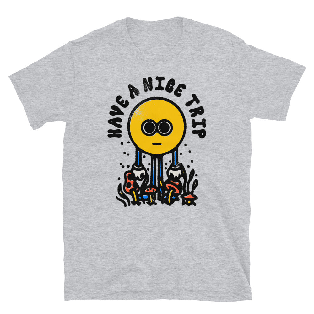 Have a Nice Trip Psychedelic Fit Unisex Softstyle T-Shirt