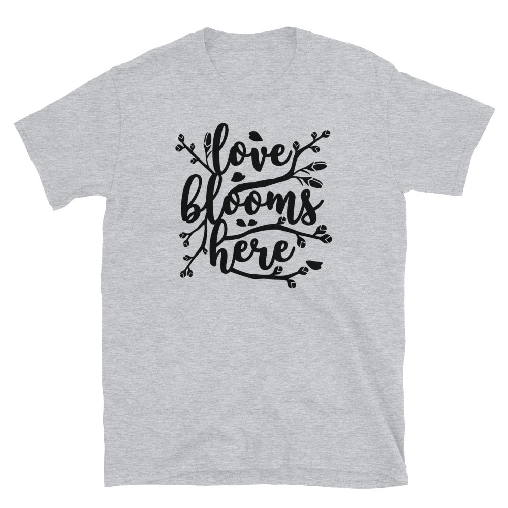 Love Blooms Here, Valentine - Fit Unisex Softstyle T-Shirt