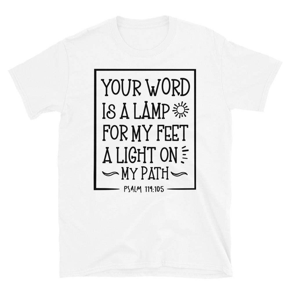 Dein Wort ist eine Lampe für meine Füße, ein Licht auf meinem Weg. Fit Unisex Softstyle T-Shirt