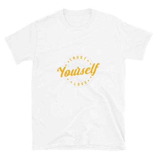 Trust Love Yourself Fit Unisex Softstyle T-Shirt