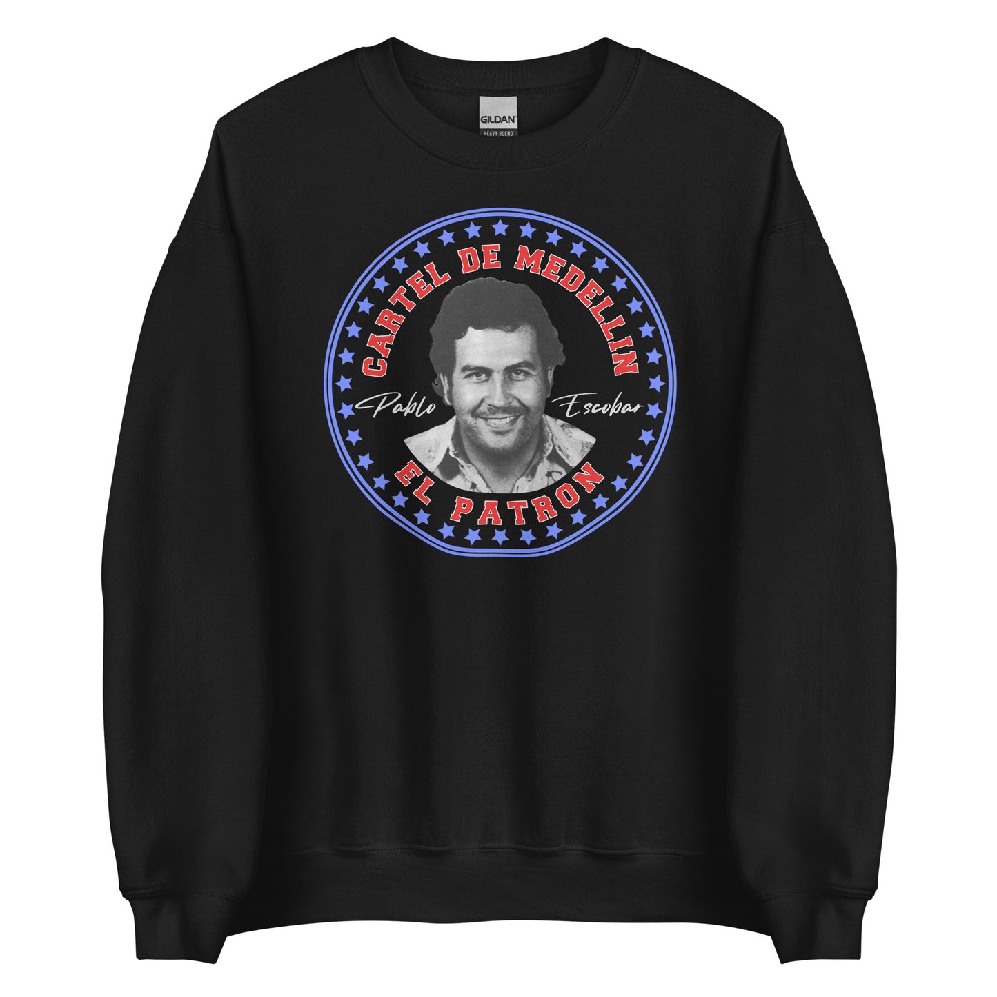 Pablo Escobar, El Patron, Cartel de Medellin Graphic Design Unisex Sweatshirt