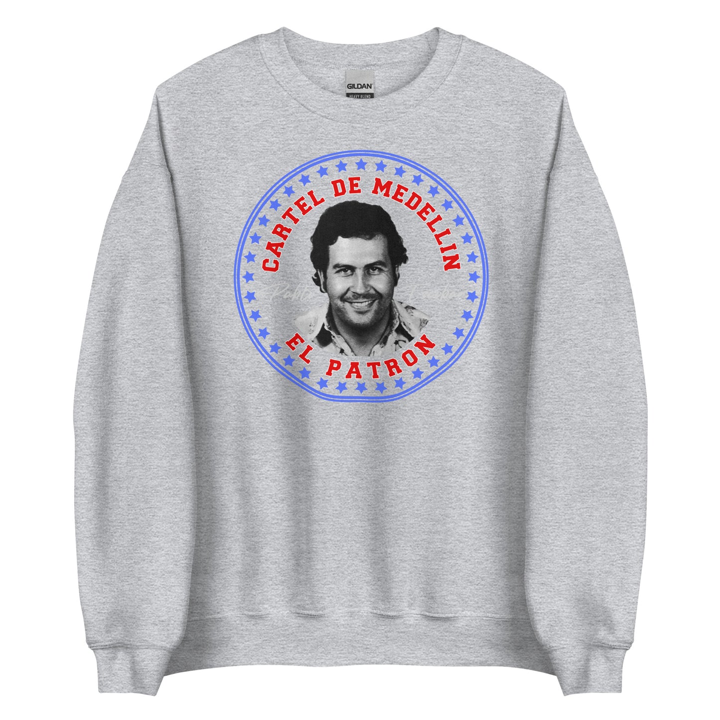 Pablo Escobar, El Patron, Cartel de Medellin Graphic Design Unisex Sweatshirt